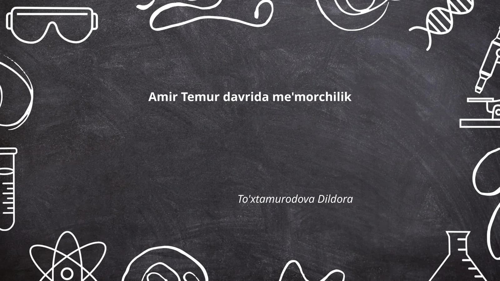 Amir Temur davrida me'morchilik