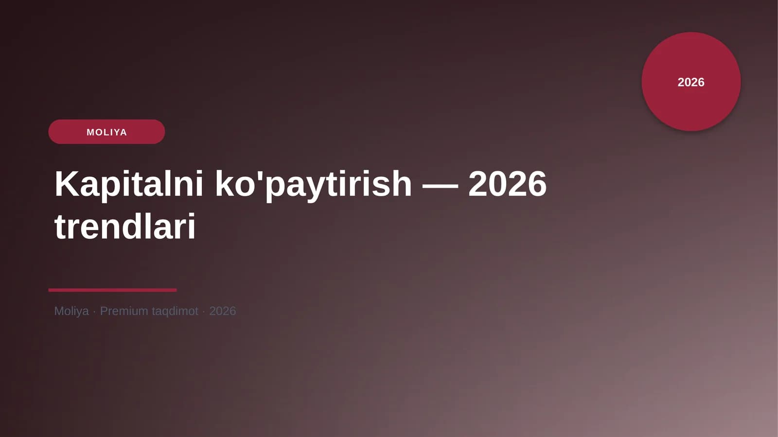 Kapitalni ko'paytirish — 2026 trendlari
