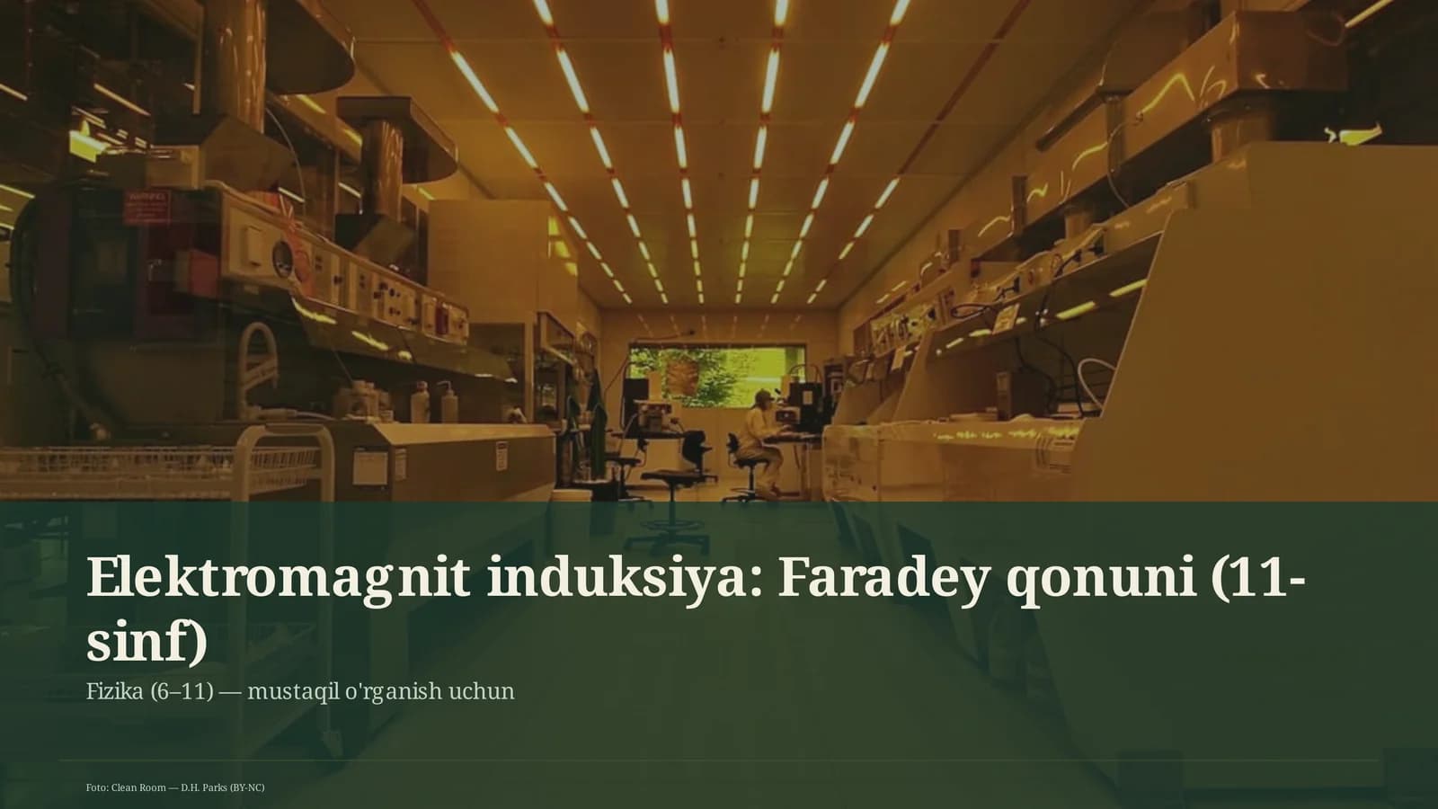 Elektromagnit induksiya: Faradey qonuni (11-sinf)