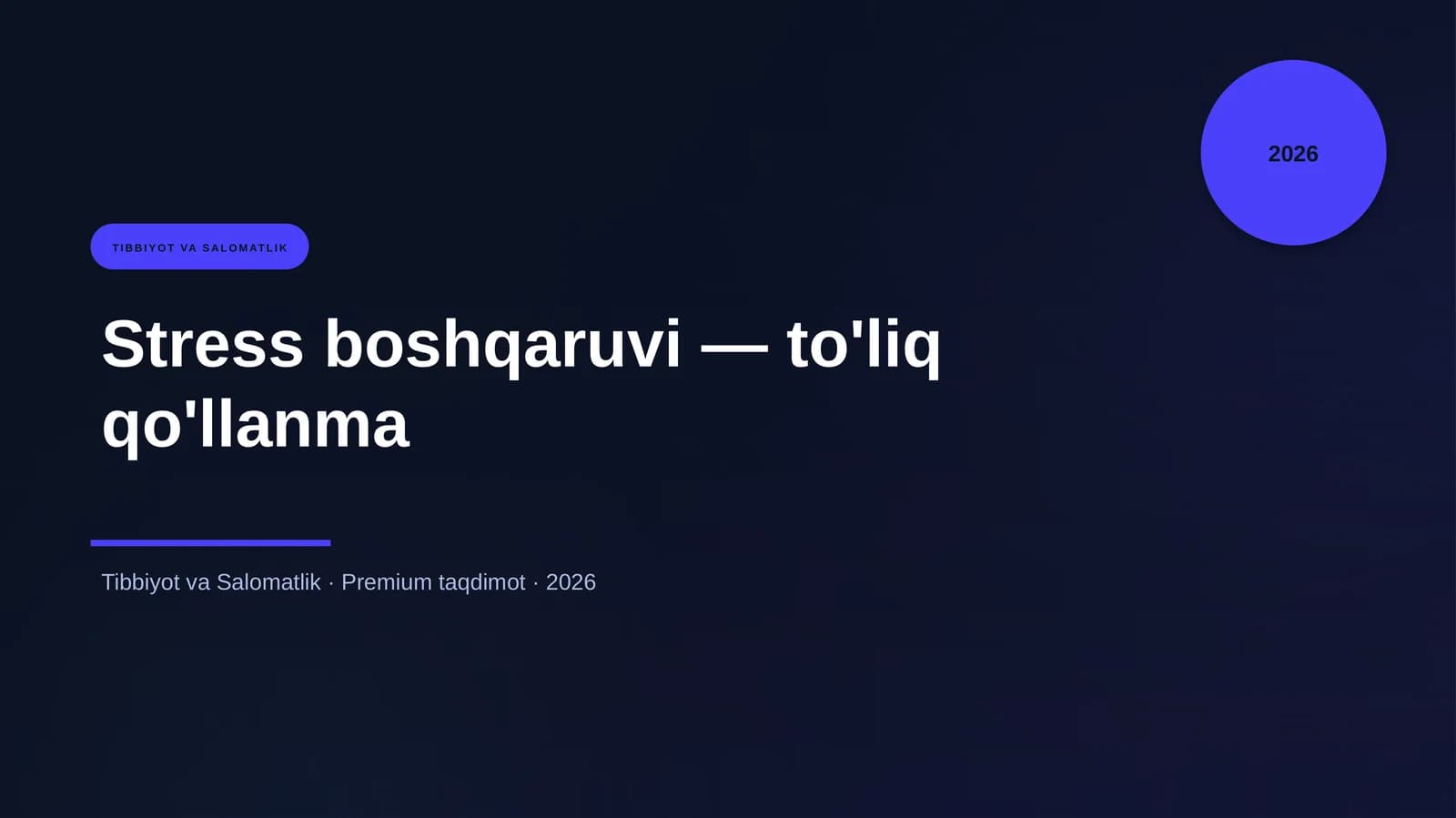 Stress boshqaruvi — to'liq qo'llanma