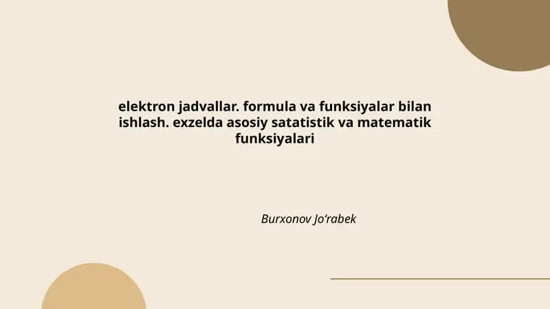 elektron jadvallar. formula va funksiyalar bilan ishlash