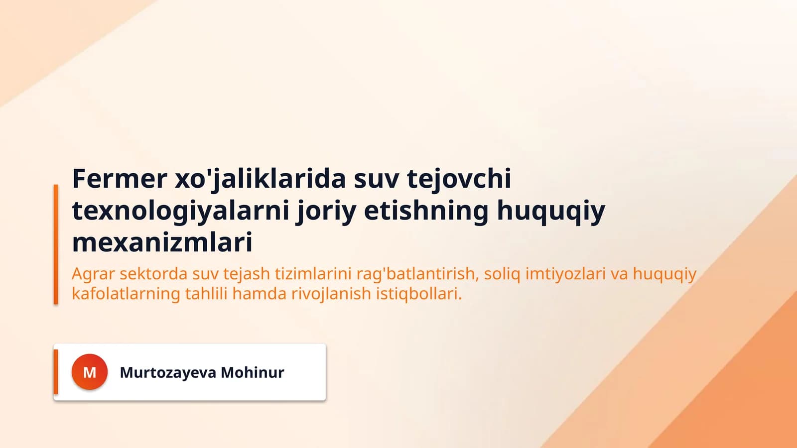 Fermer xo'jaliklarida suv tejovchi texnologiyalarni joriy etishning huquqiy mexanizmlari