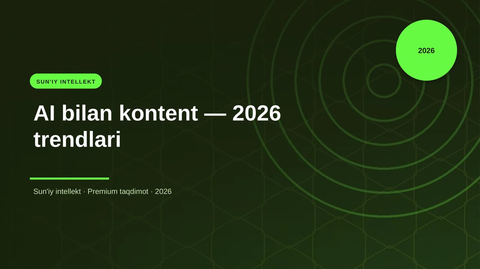 AI bilan kontent — 2026 trendlari