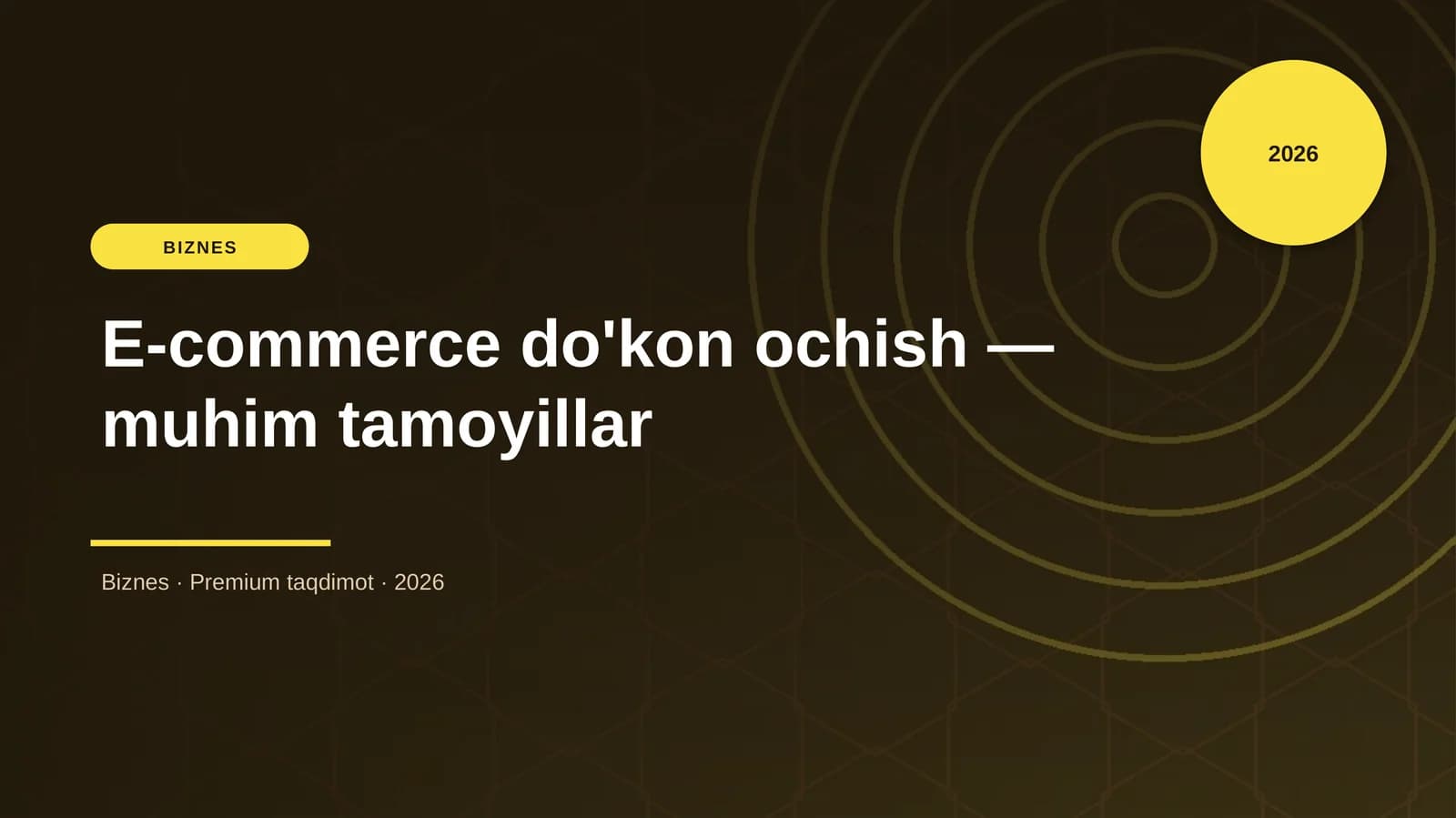 E-commerce do'kon ochish — muhim tamoyillar