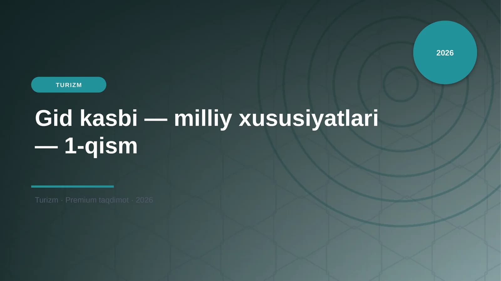 Gid kasbi — milliy xususiyatlari — 1-qism