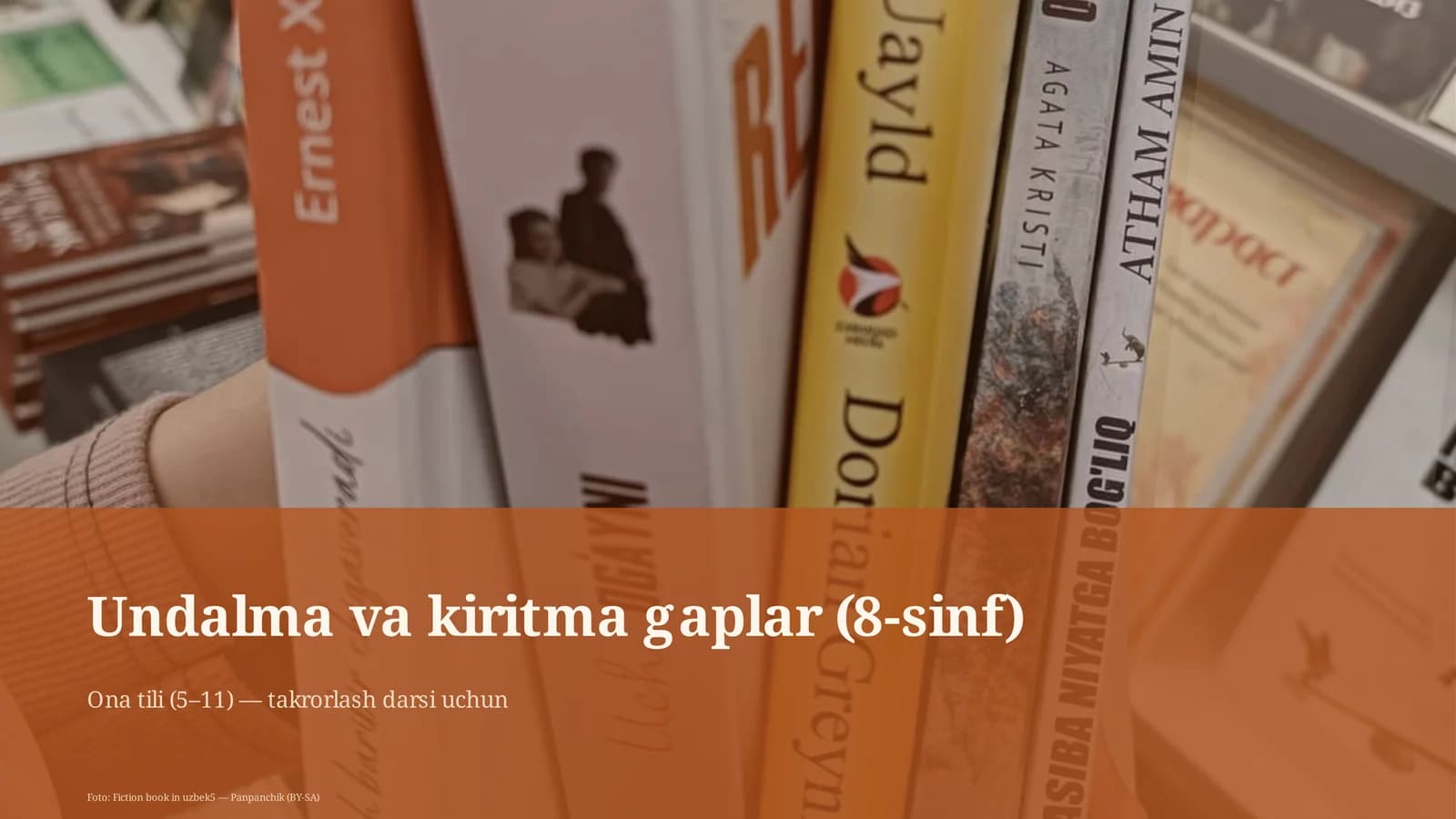 Undalma va kiritma gaplar (8-sinf)