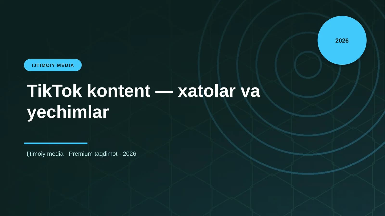 TikTok kontent — xatolar va yechimlar