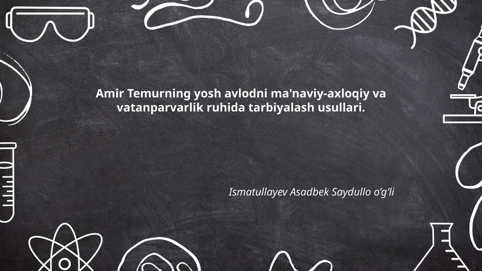 Yosh avlodni ma'naviy-axloqiy va vatanparvarlik ruhida tarbiyalash usullari