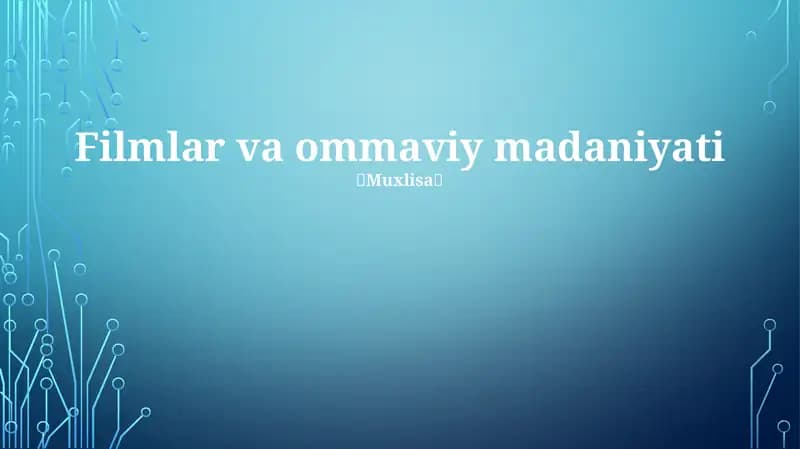 Filmlar va ommaviy madaniyati
