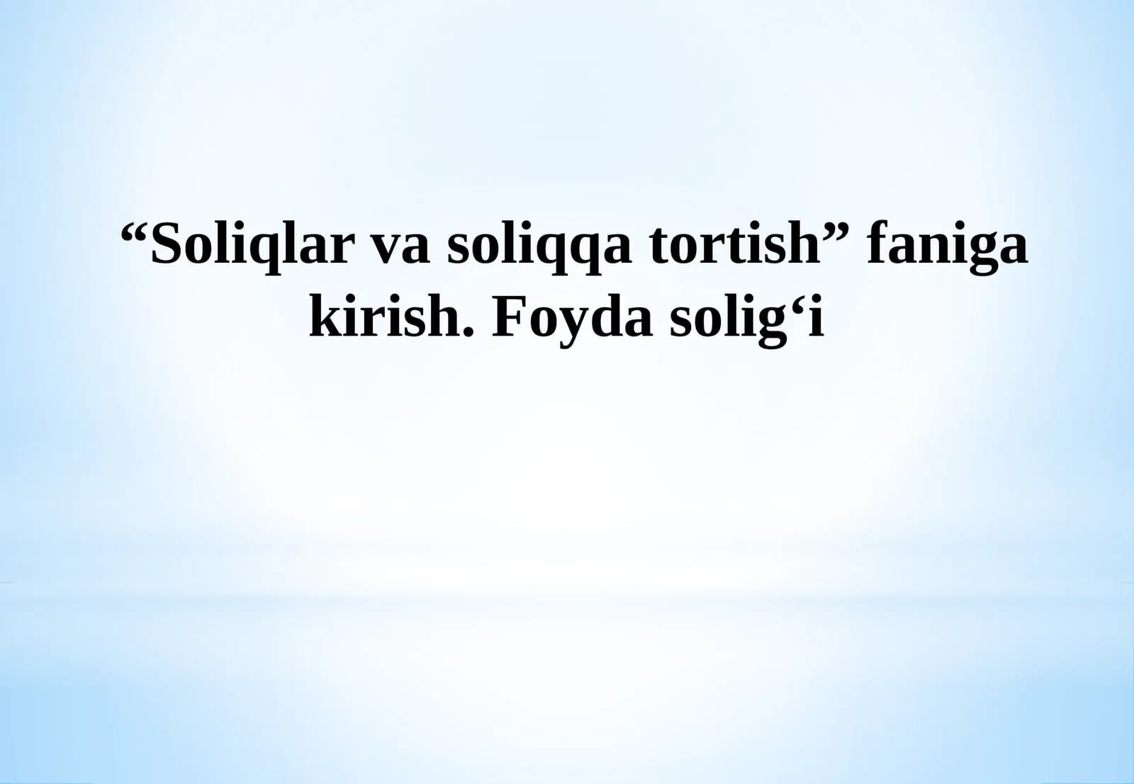 Foydasolig‘i