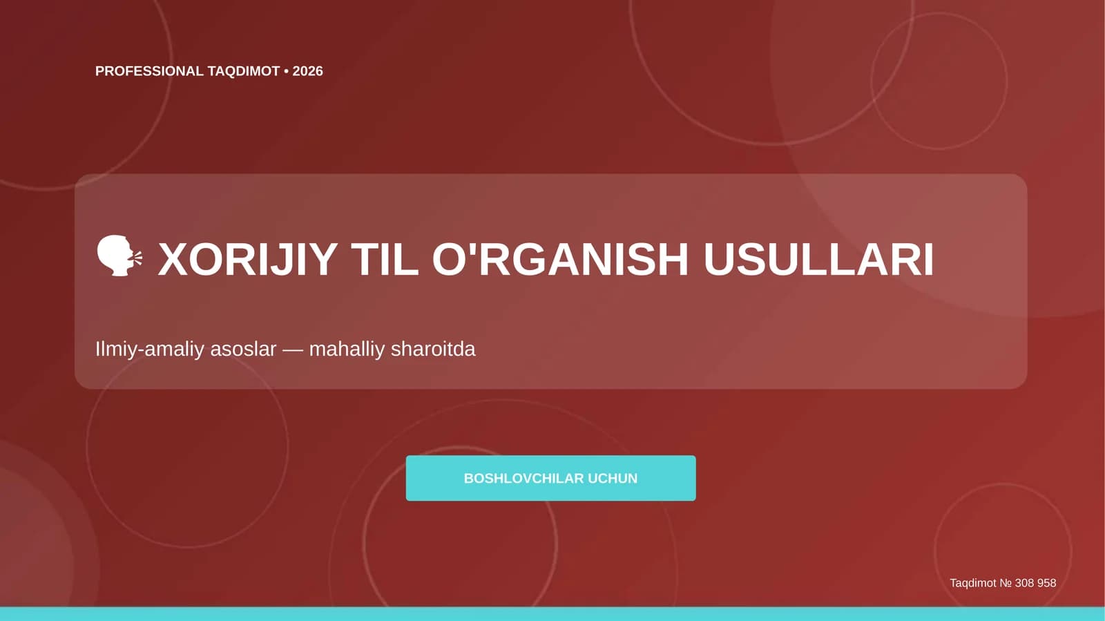 XORIJIY TIL O'RGANISH USULLARI
