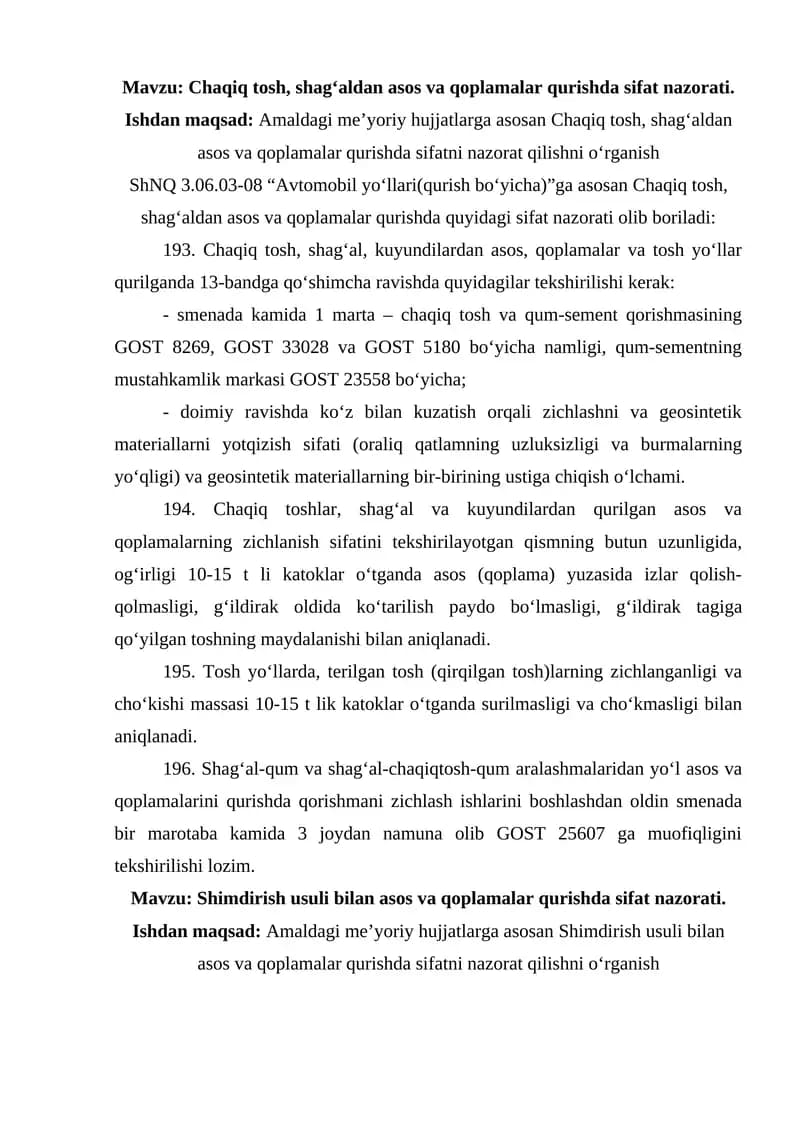 Chaqiq tosh, shag‘aldan asos va qoplamalar qurishda sifat nazorati