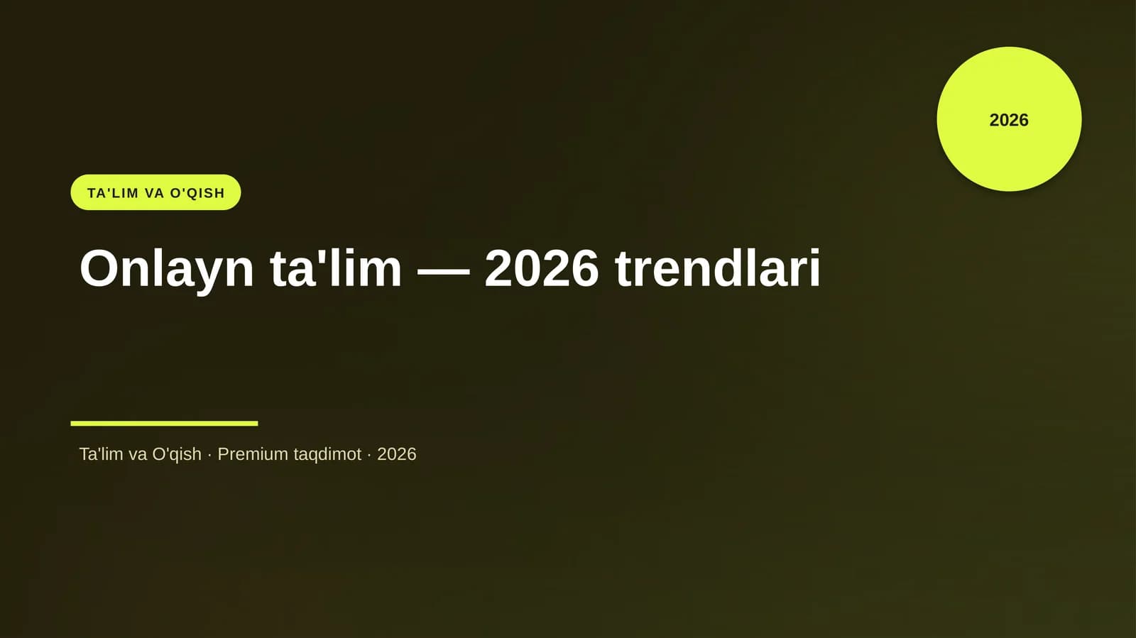Onlayn ta'lim — 2026 trendlari