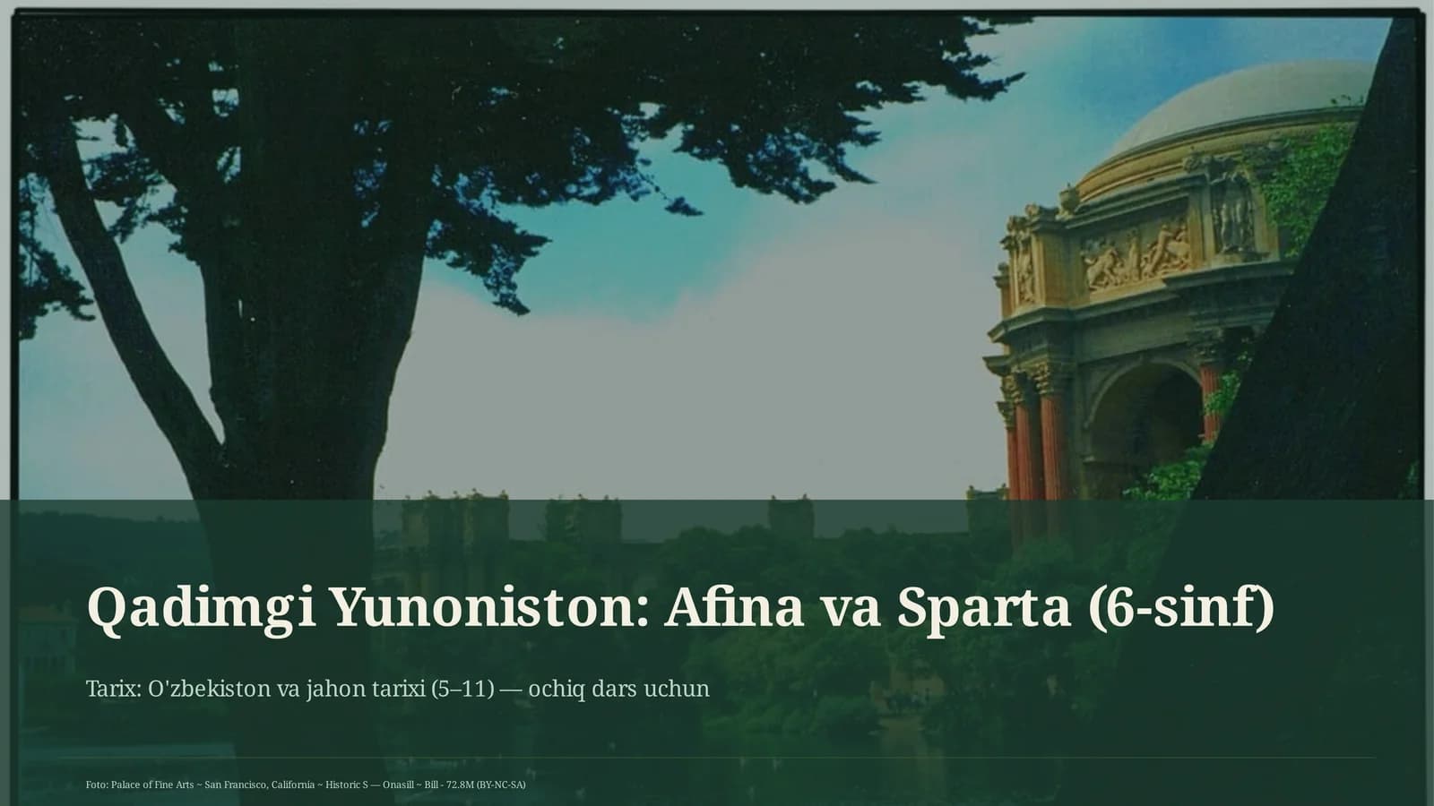 Qadimgi Yunoniston: Afina va Sparta (6-sinf)