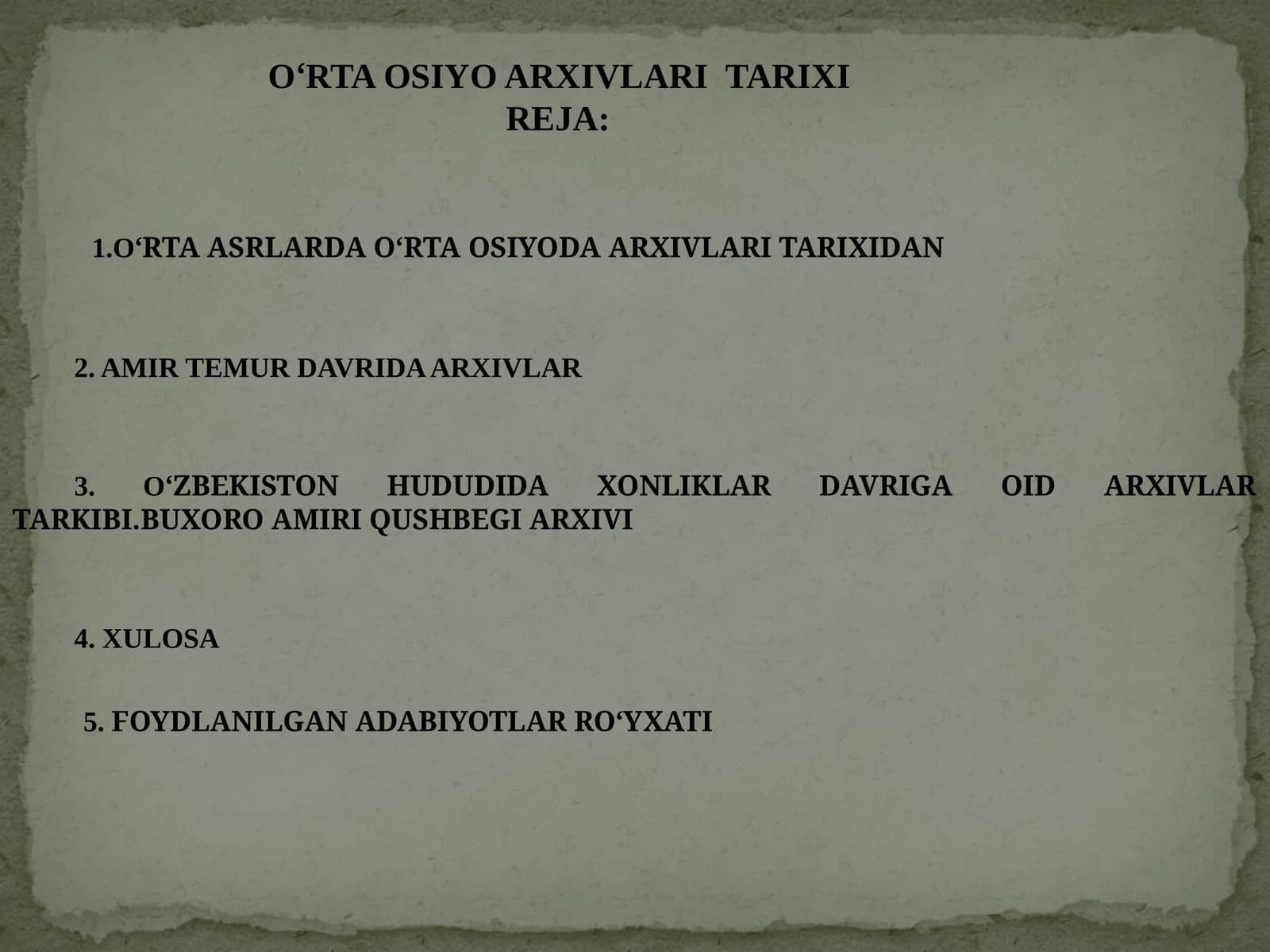 O‘RTA OSIYO ARXIVLARI  TARIXI