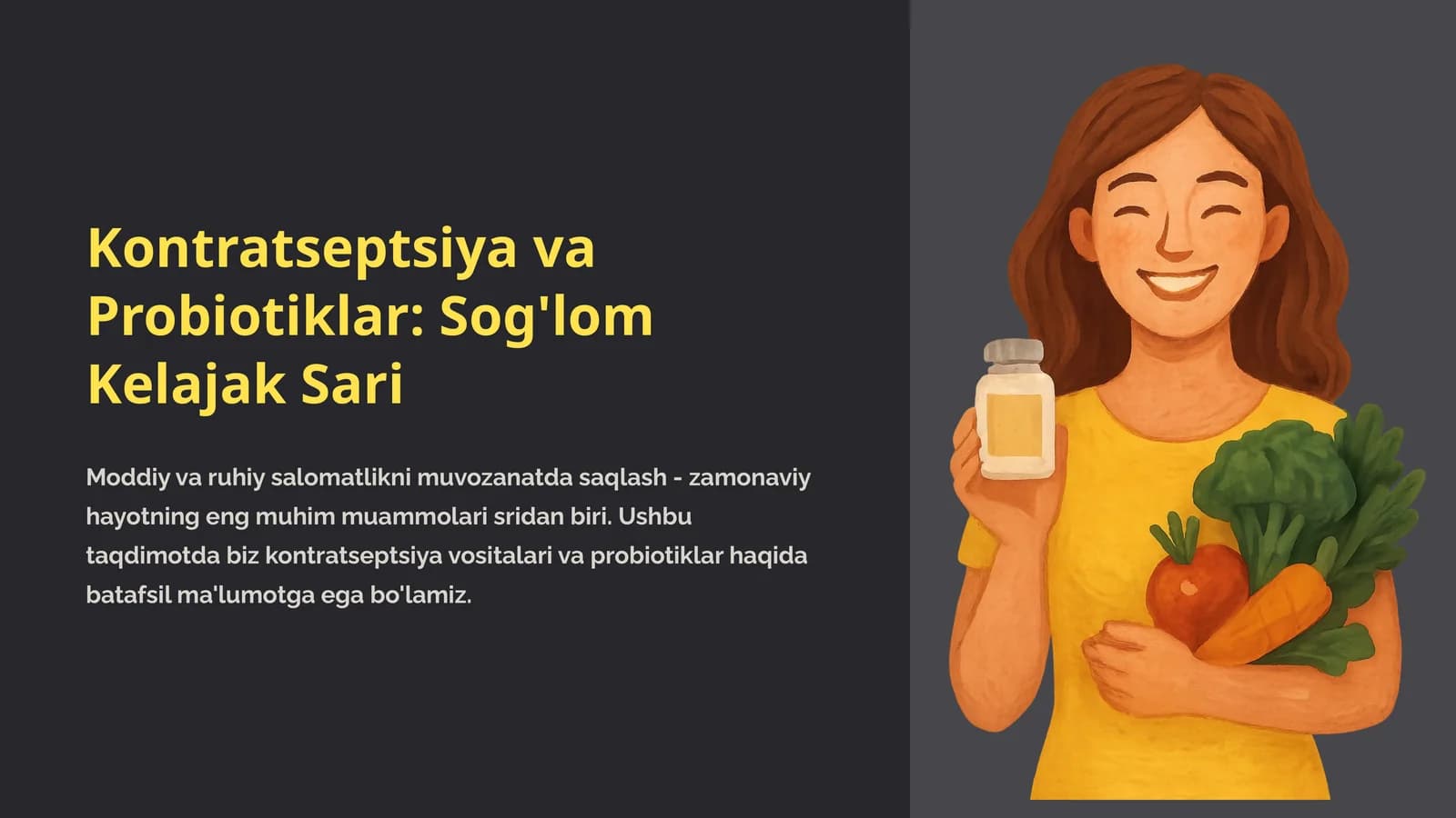 Kontratseptsiya va Probiotiklar: Sog'lom Kelajak Sari