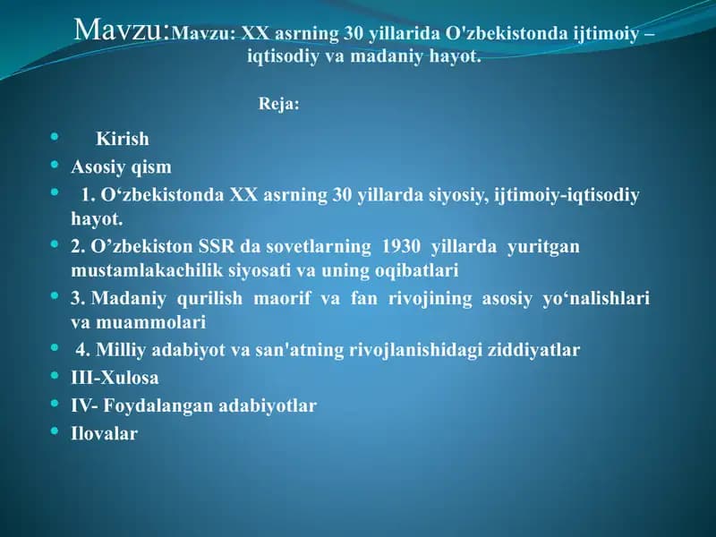 O'zbekistonda XX asrning 30 yillarida ijtimoiy-iqtisodiy va madaniy hayot