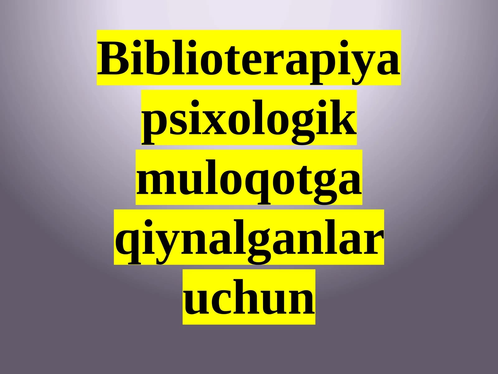 Biblioterapiya