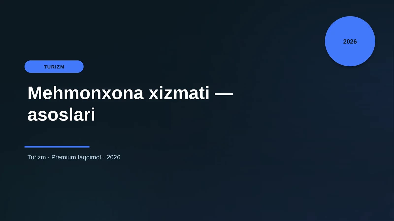 Mehmonxona xizmati — asoslari