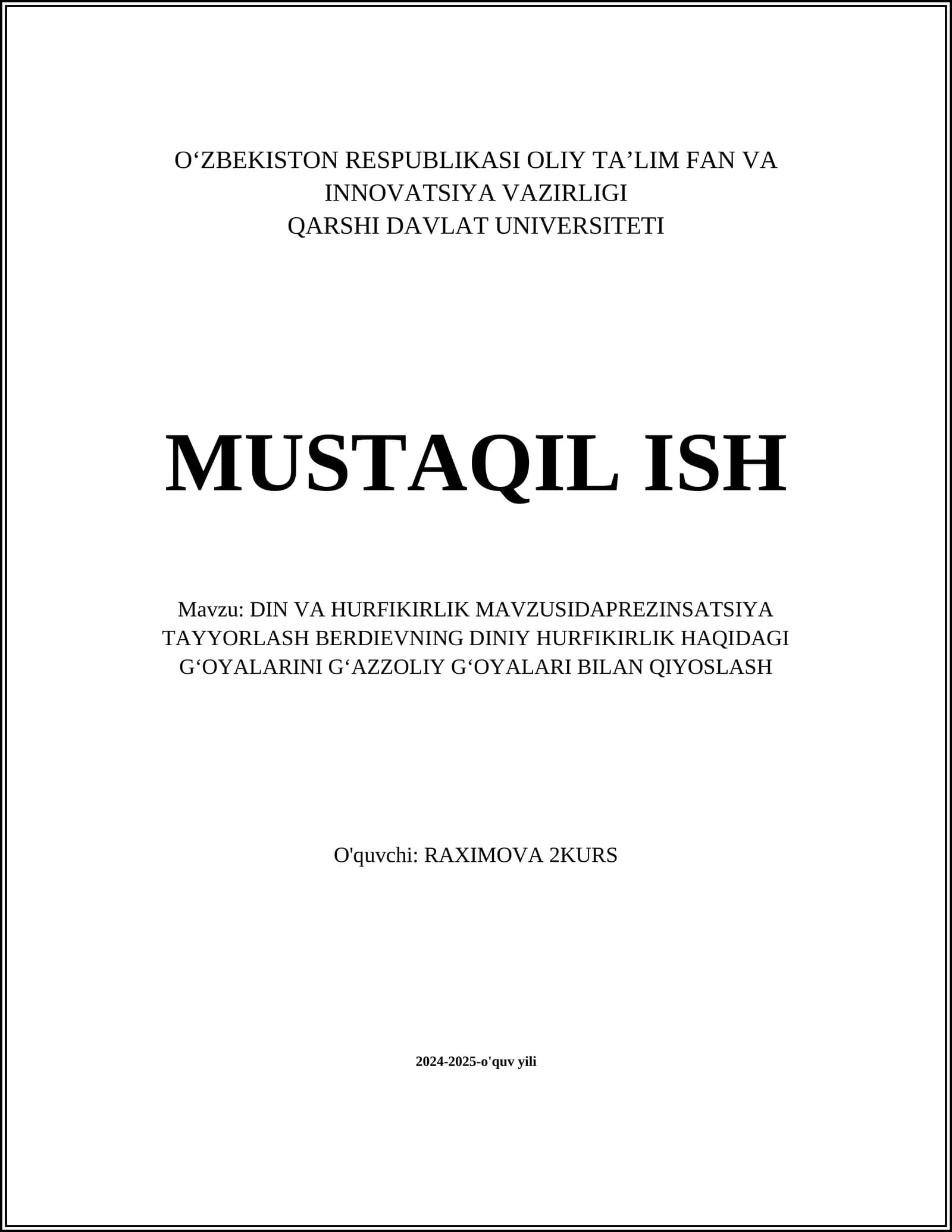 DIN VA HURFIKIRLIK MAVZUSIDAPREZINSATSIYA TAYYORLASH BERDIEVNING DINIY HURFIKIRLIK HAQIDAGI GʻOYALARINI GʻAZZOLIY GʻOYALARI BILAN QIYOSLASH