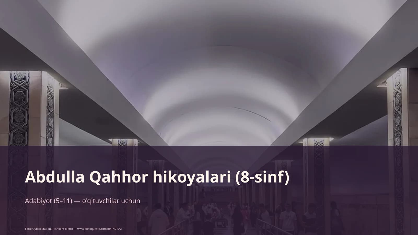 Abdulla Qahhor hikoyalari (8-sinf)