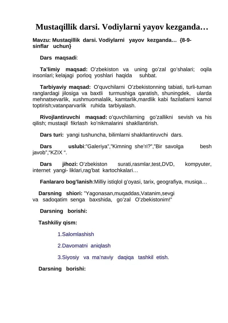 Mustaqillikdarsi. Vodiylarniyayovkezganda…{8-9-sinflaruchun}