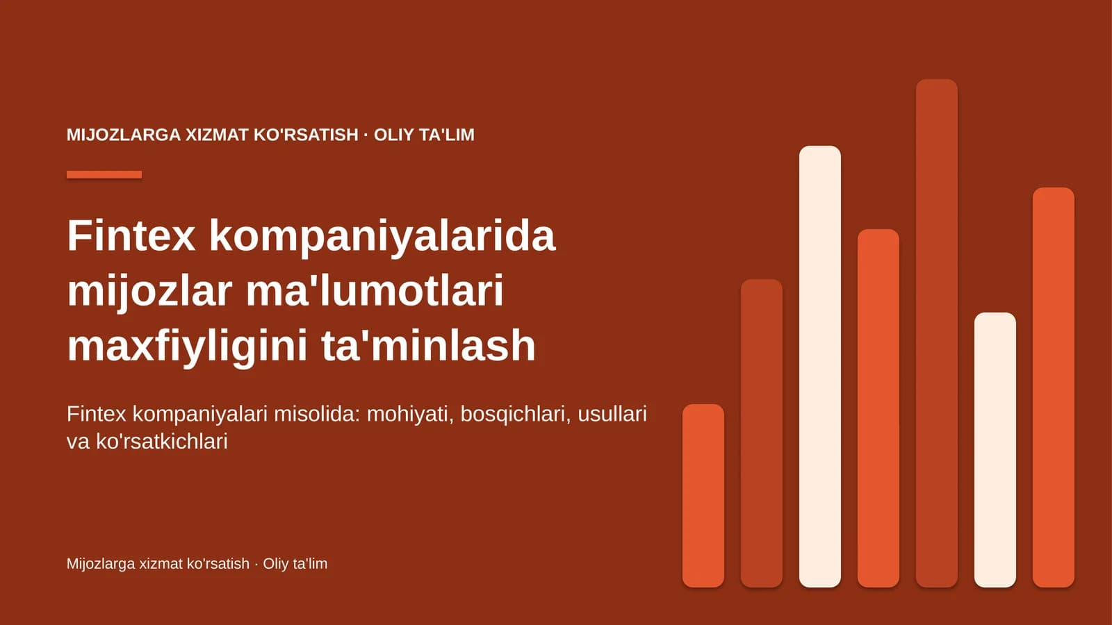 Fintex kompaniyalarida mijozlar ma'lumotlari maxfiyligini ta'minlash