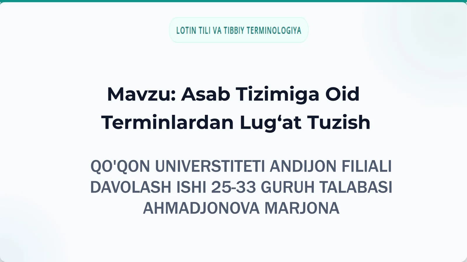 Asab Tizimiga Oid Terminlardan Lug‘at Tuzish