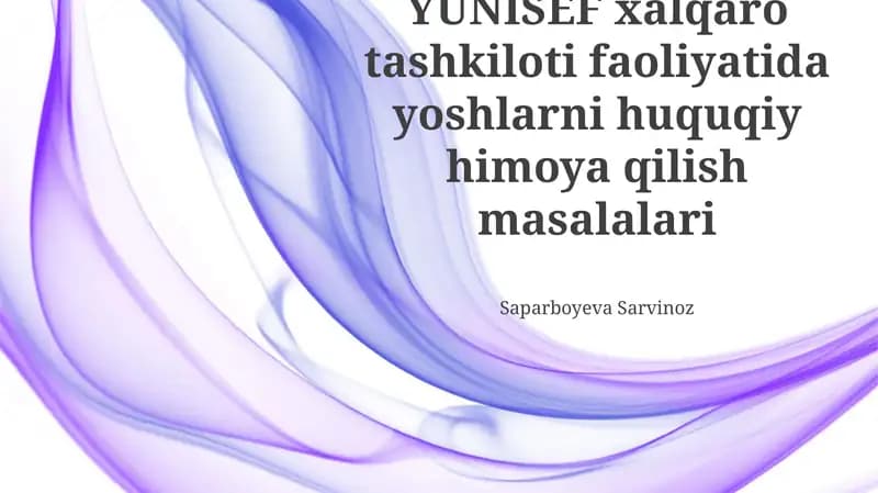 UNICEFning Yoshlar Huquqlarini Himoya Qilishdagi Dasturlari