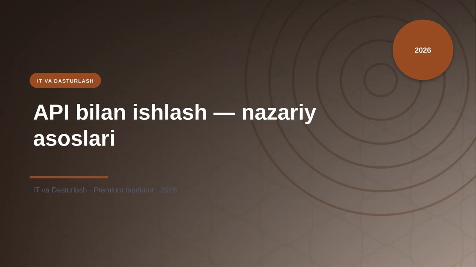 API bilan ishlash — nazariy asoslari