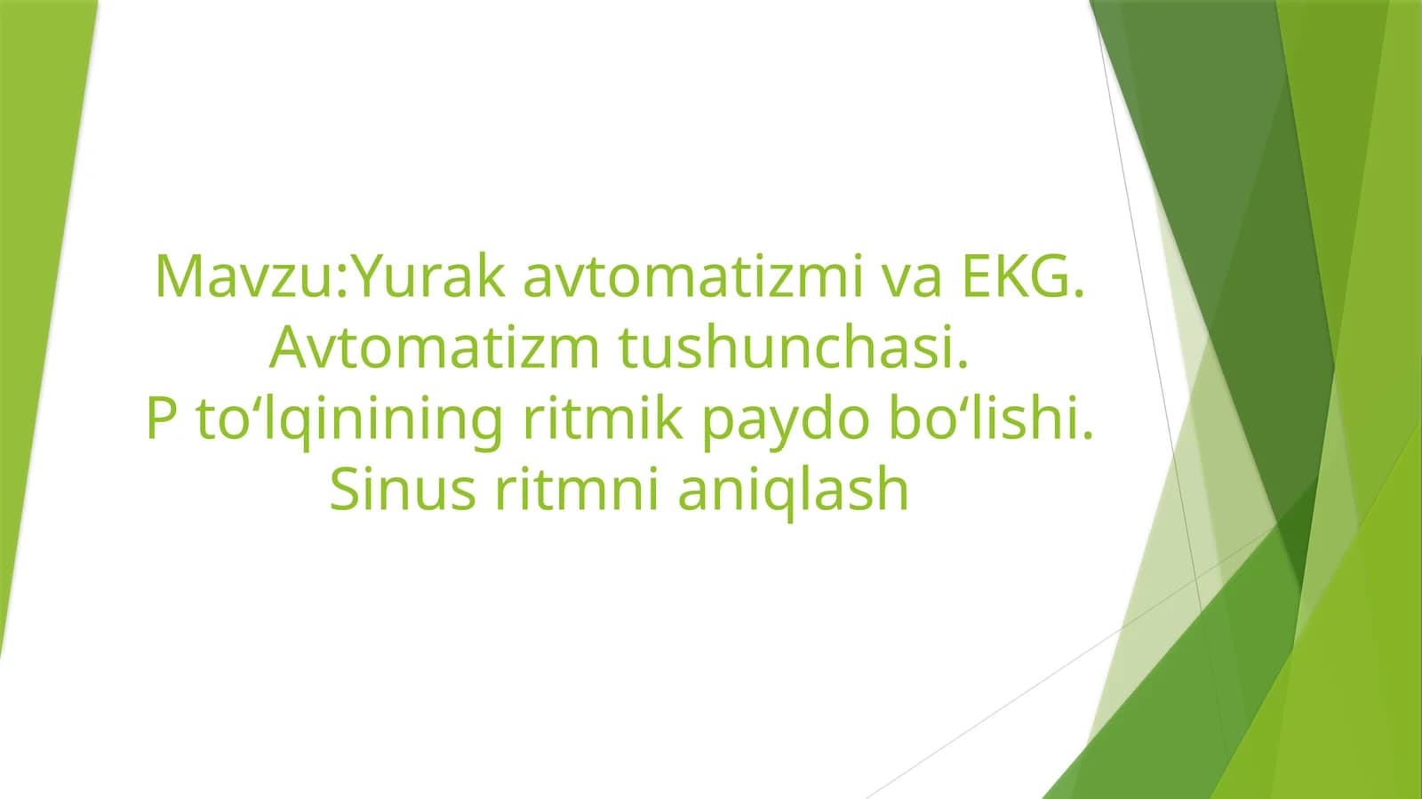 Yurak avtomatizmi va EKG