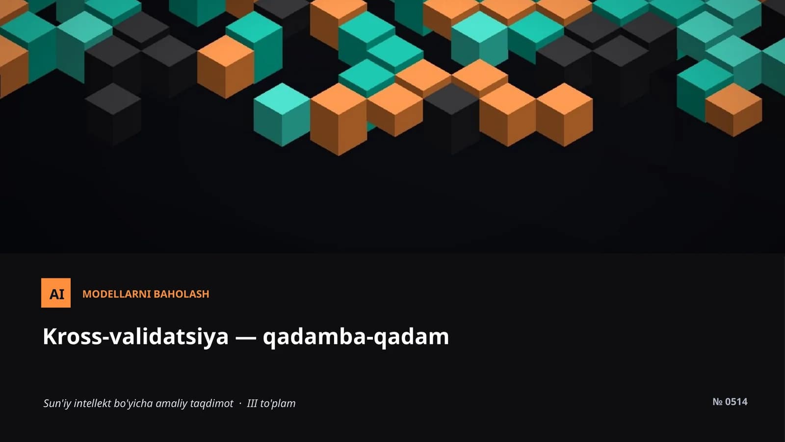 MODELLARNI BAHOLASH