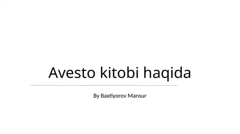 Avesto kitobi haqida