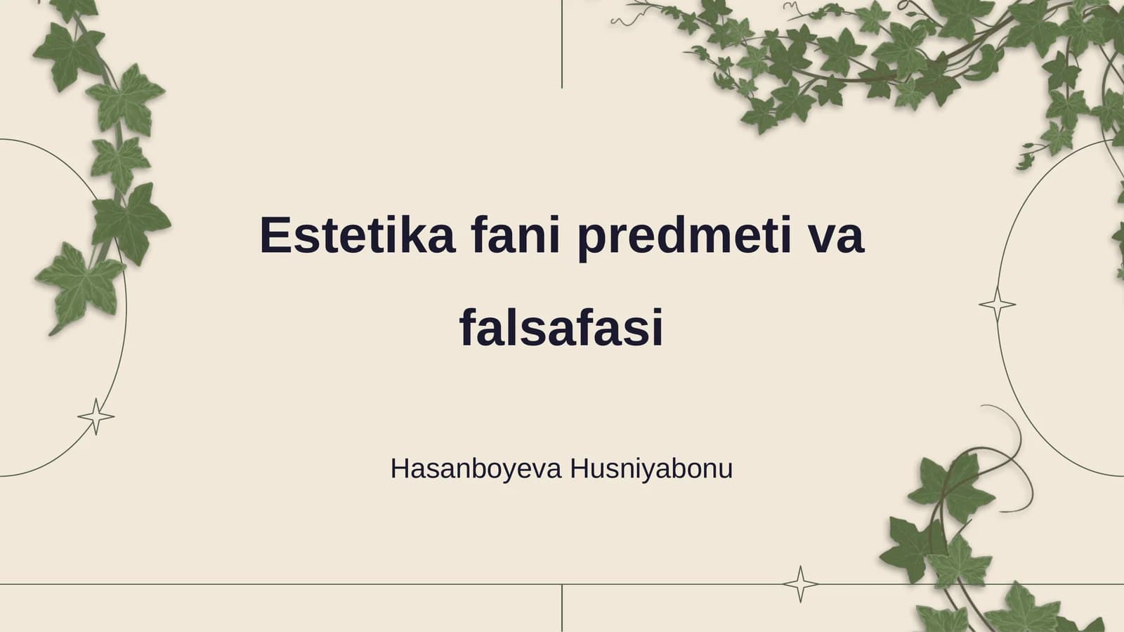 Estetika fani predmeti va falsafasi