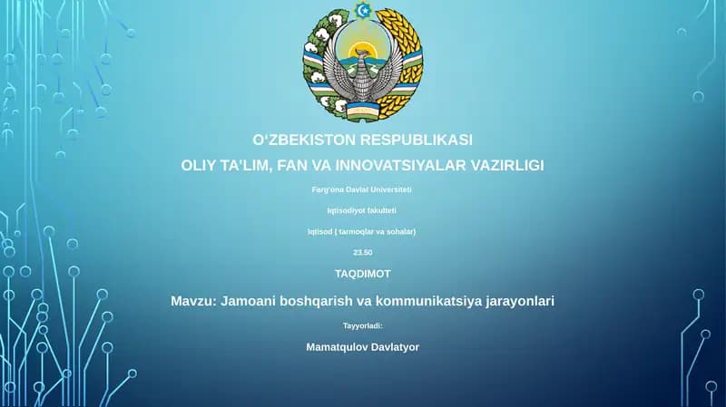 Jamoani boshqarish va kommunikatsiya jarayonlari