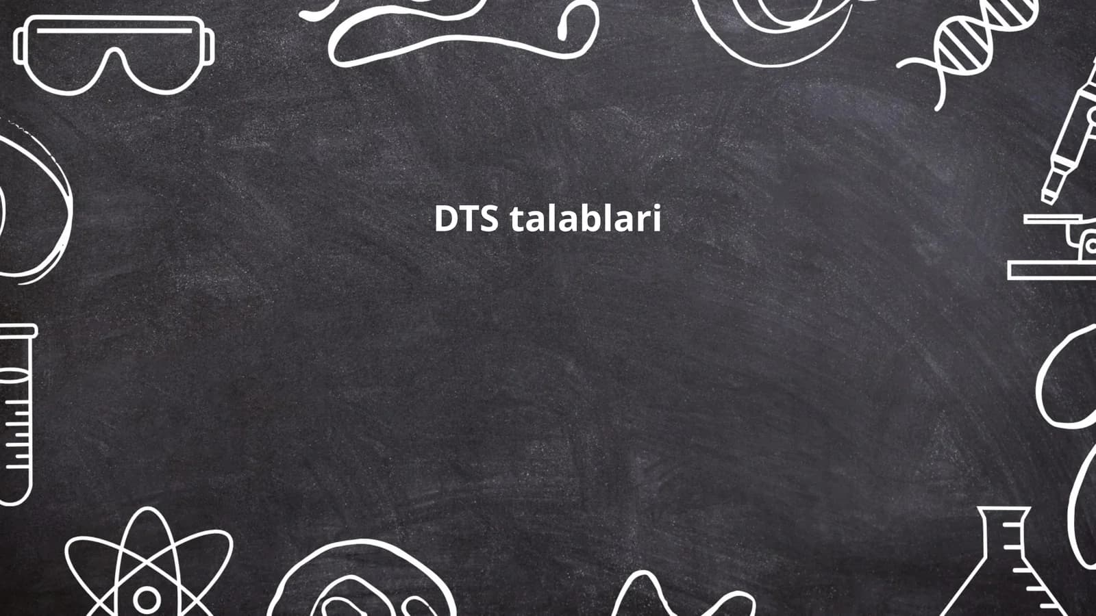 DTS talablari