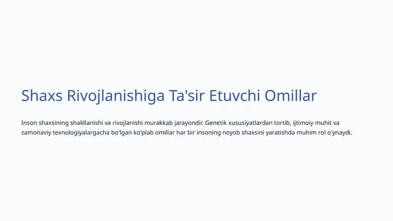 Shaxs Rivojlanishiga Ta'sir Etuvchi Omillar