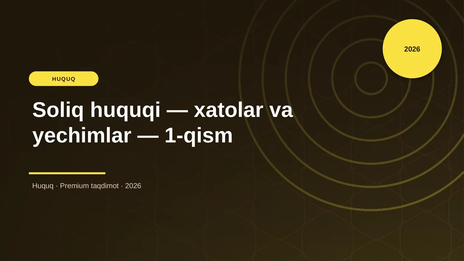 Soliq huquqi — xatolar va yechimlar — 1-qism