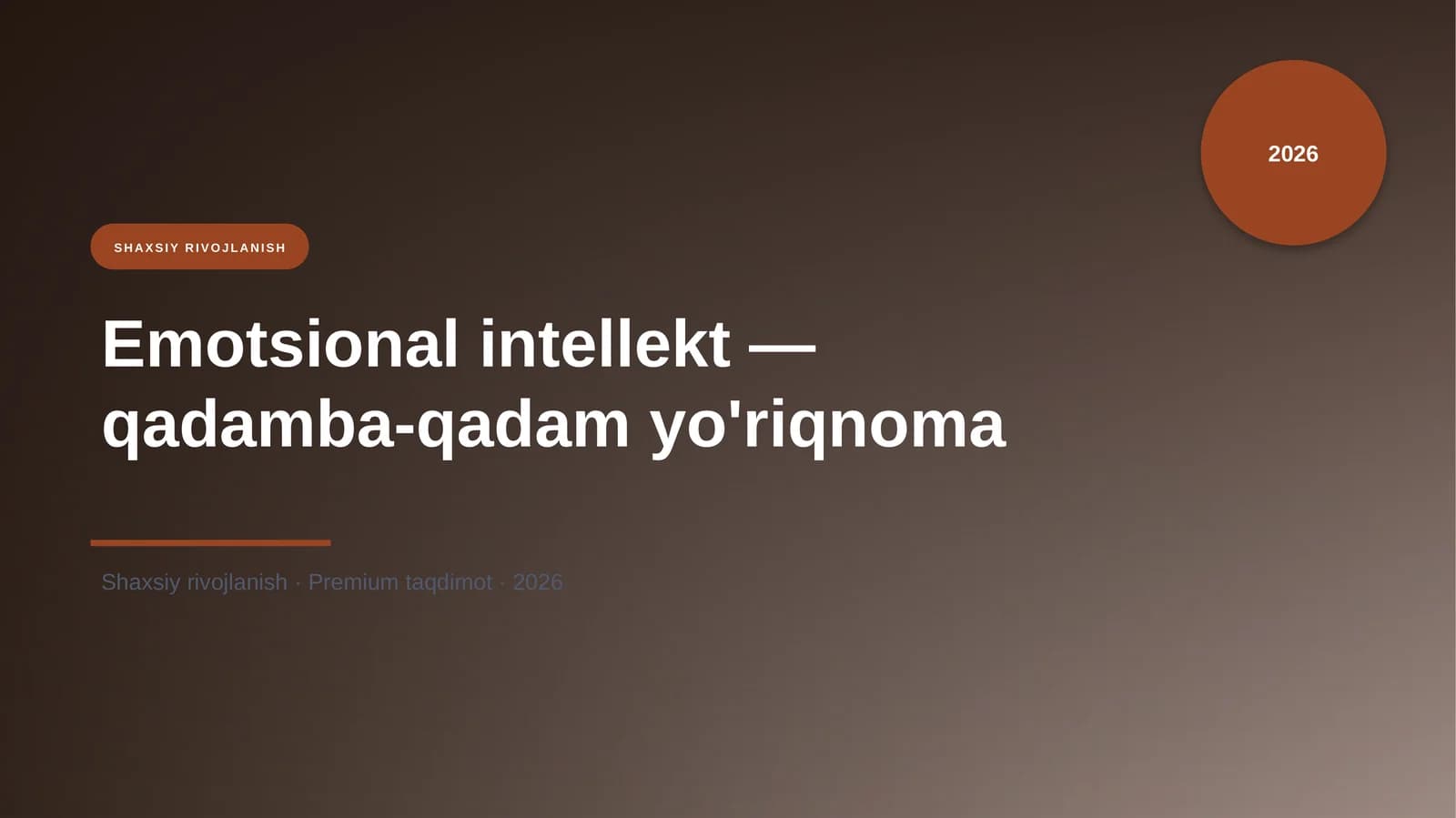 Emotsional intellekt — qadamba-qadam yo'riqnoma
