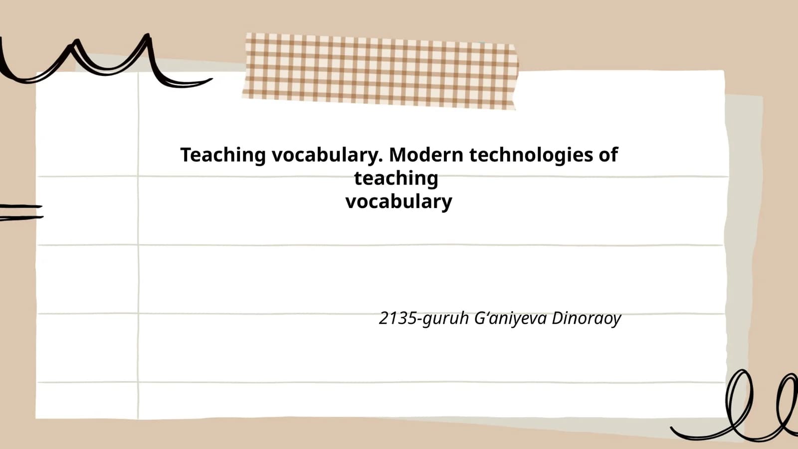 Teaching vocabulary. Modern technologies of teaching vocabulary