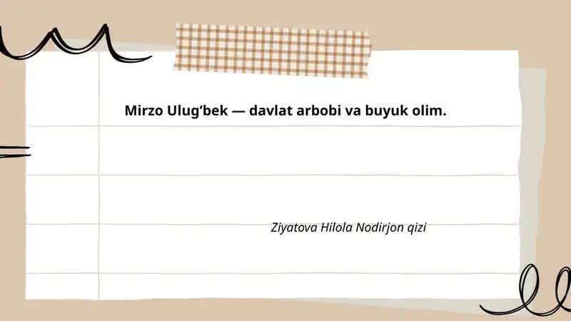 Mirzo Ulugʻbek hayoti va faoliyati