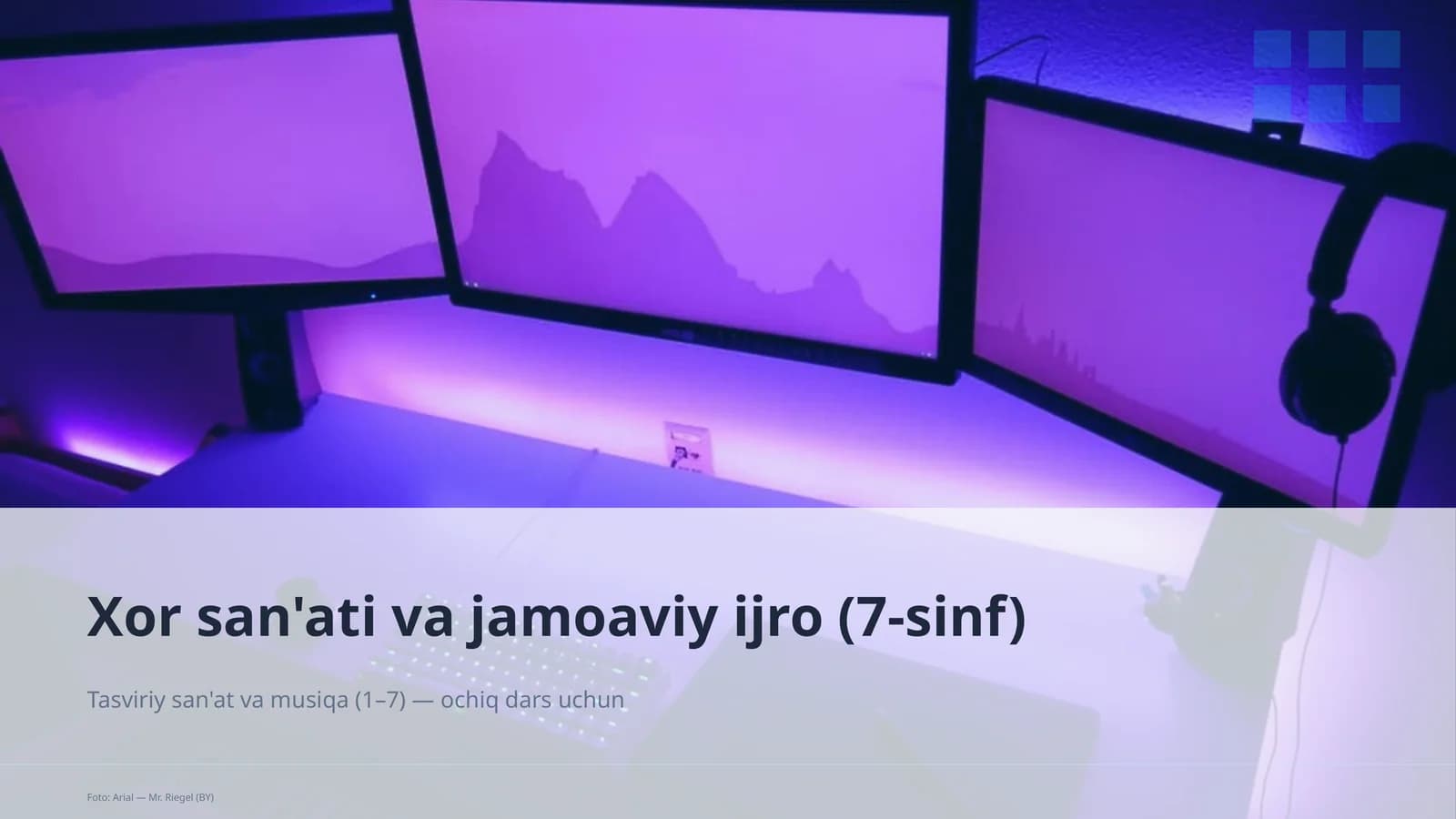 Xor san'ati va jamoaviy ijro (7-sinf)