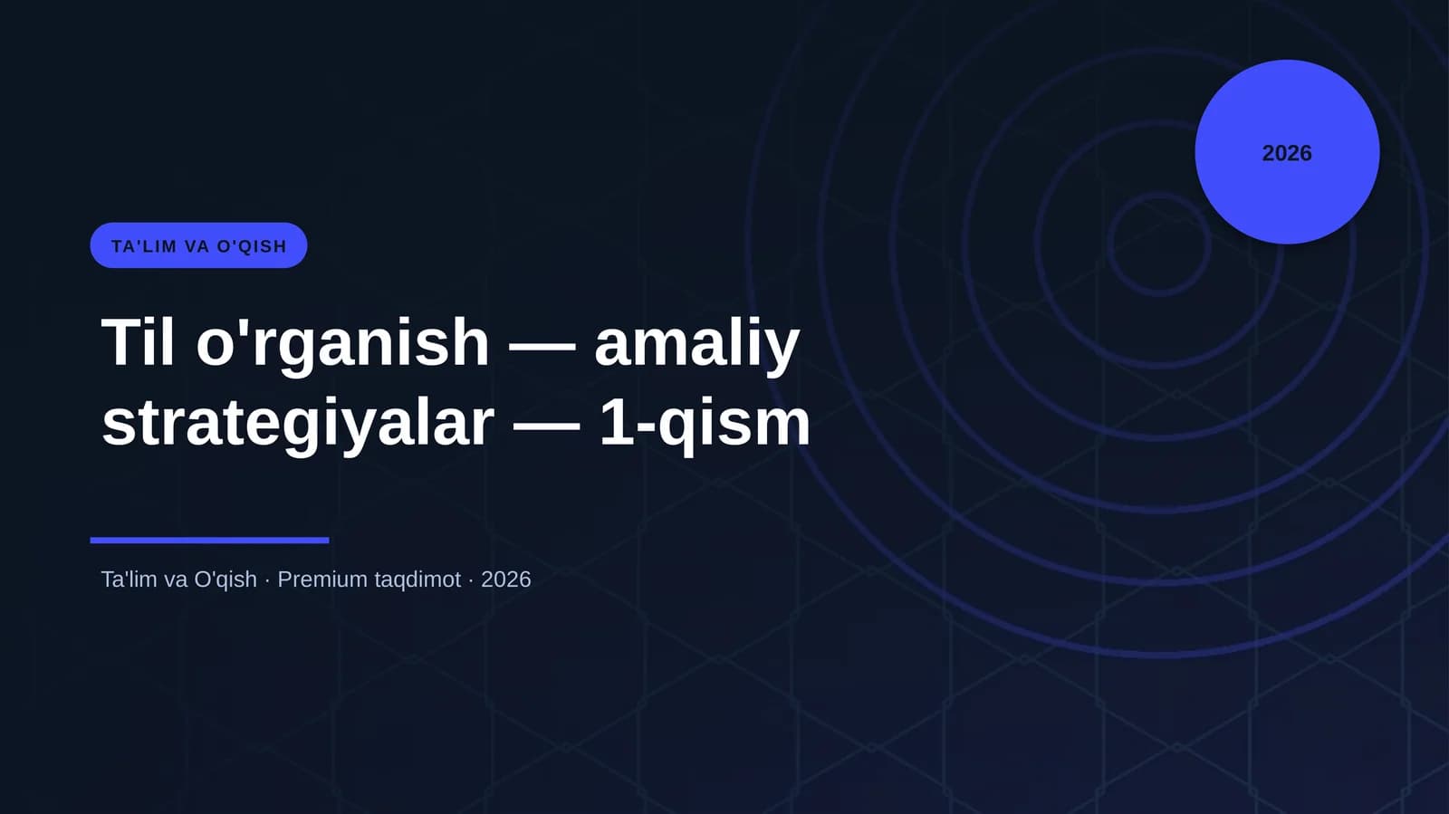 Til O'rganish - Amaliy Strategiyalar - 1-qism