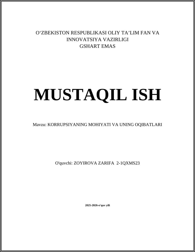 KORRUPSIYANING MOHIYATI VA UNING OQIBATLARI