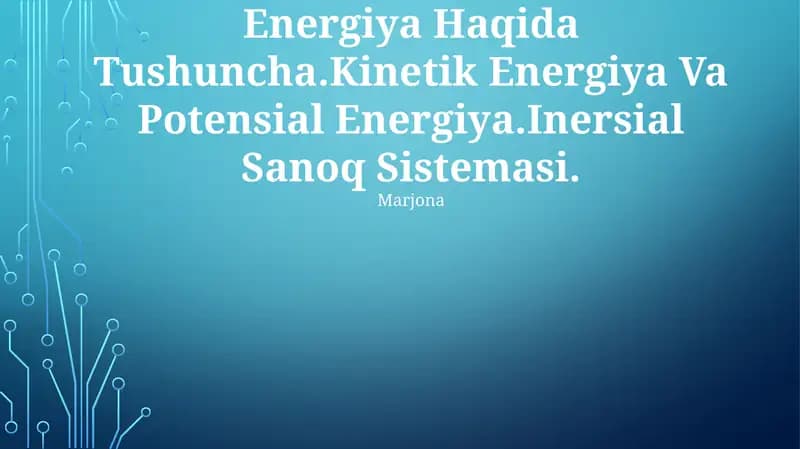 Energiya Haqida Tushuncha