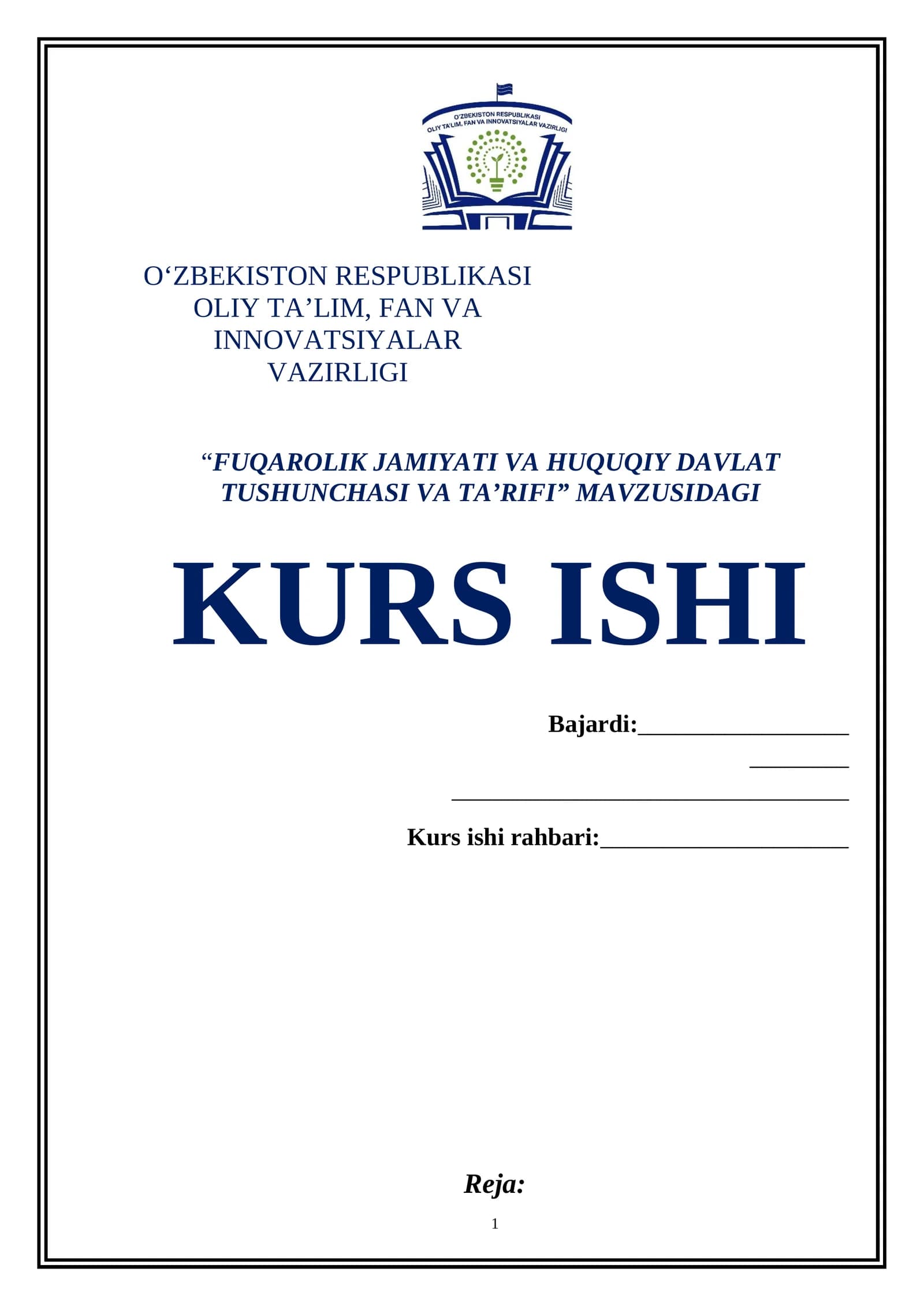 “FUQAROLIK JAMIYATI VA HUQUQIY DAVLAT TUSHUNCHASI VA TA’RIFI” MAVZUSIDAGI KURS ISHI