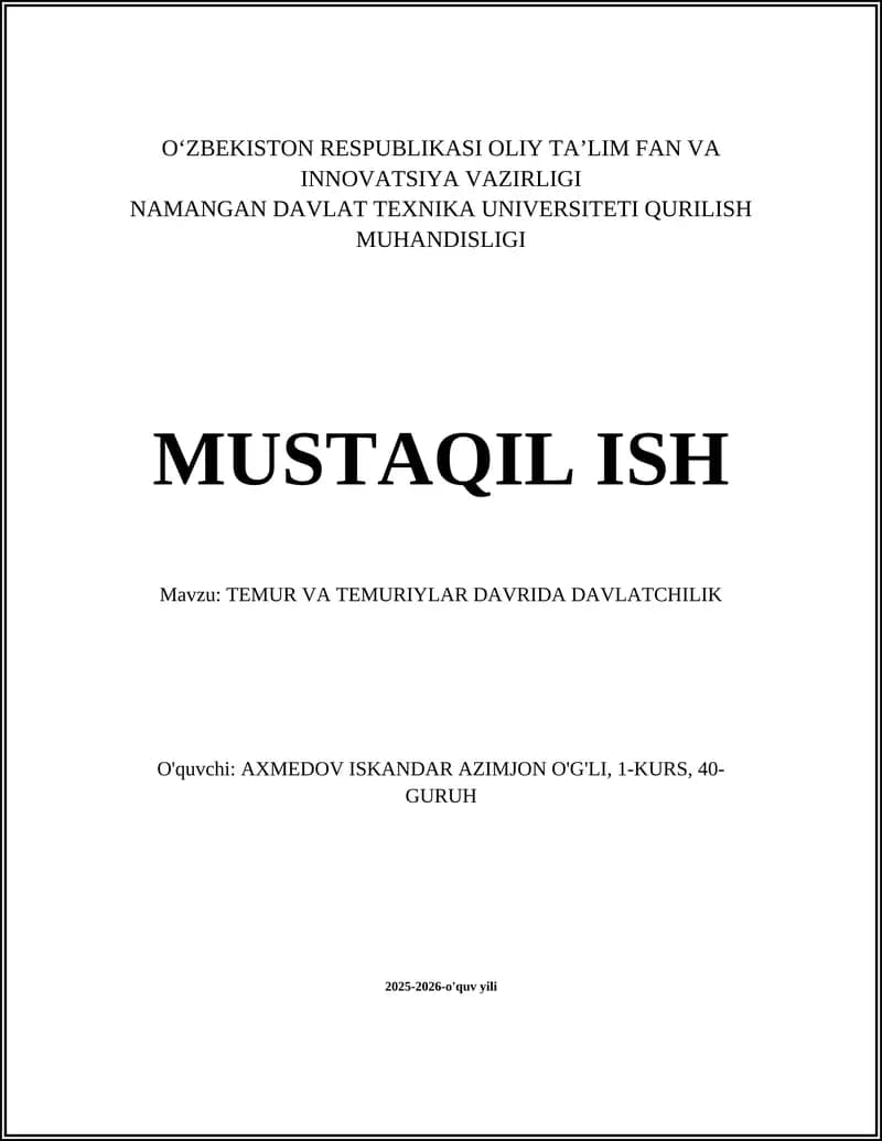 TEMUR VA TEMURIYLAR DAVRIDA DAVLATCHILIK