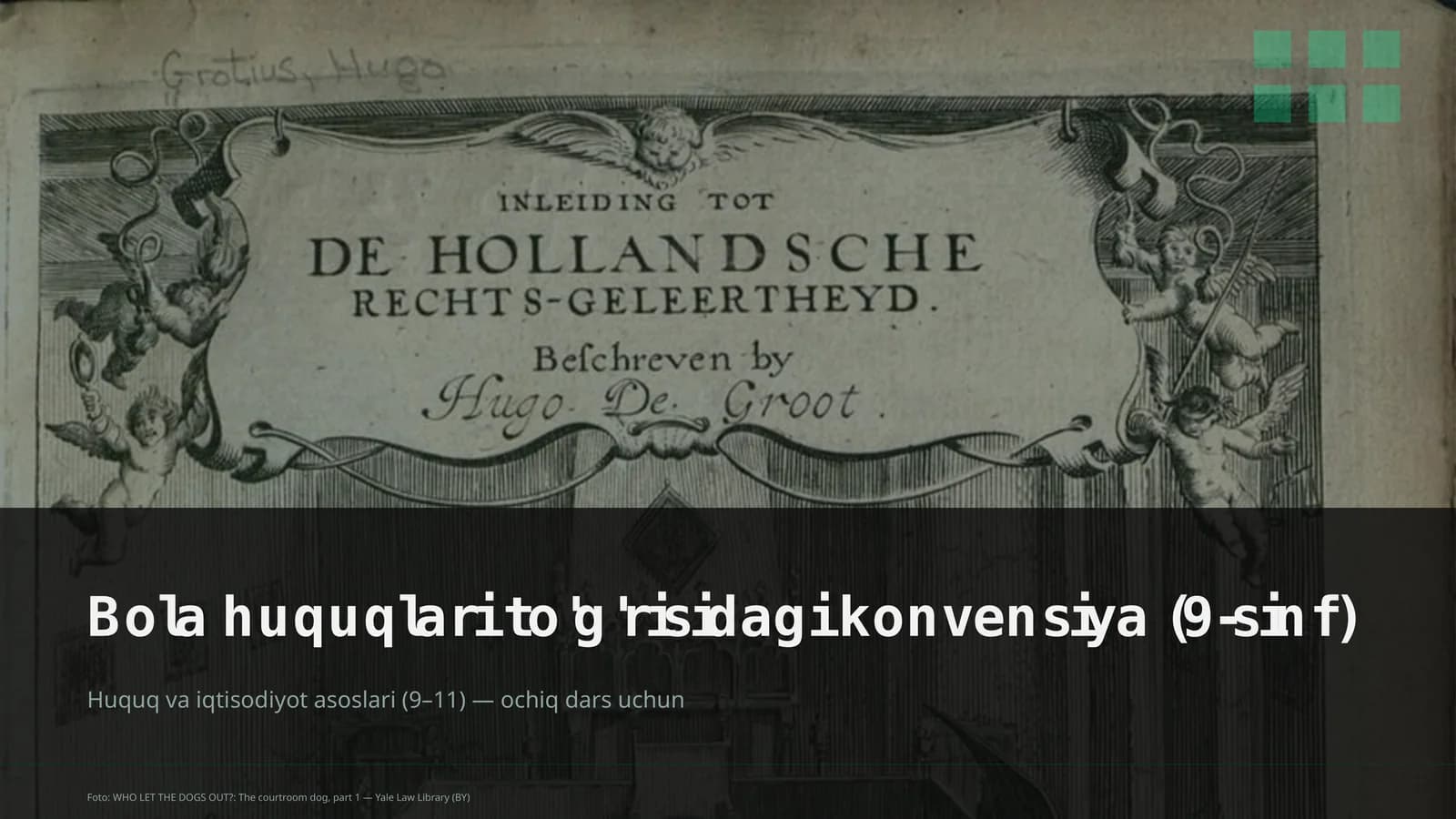 Bola huquqlari to'g'risidagi konvensiya (9-sinf)