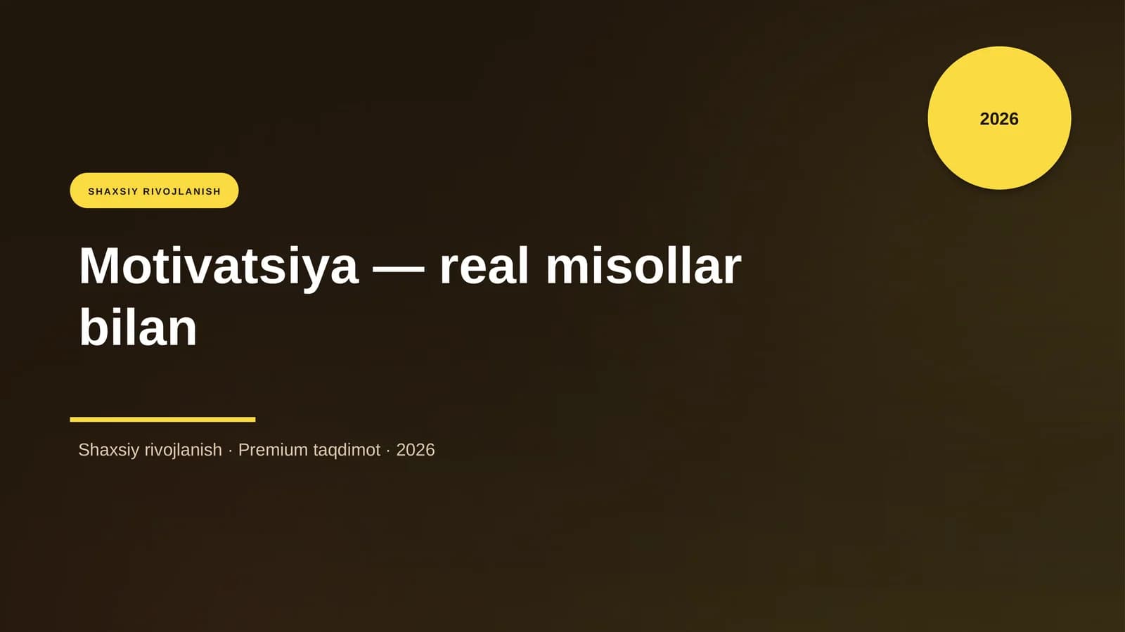 Motivatsiya — real misollar bilan