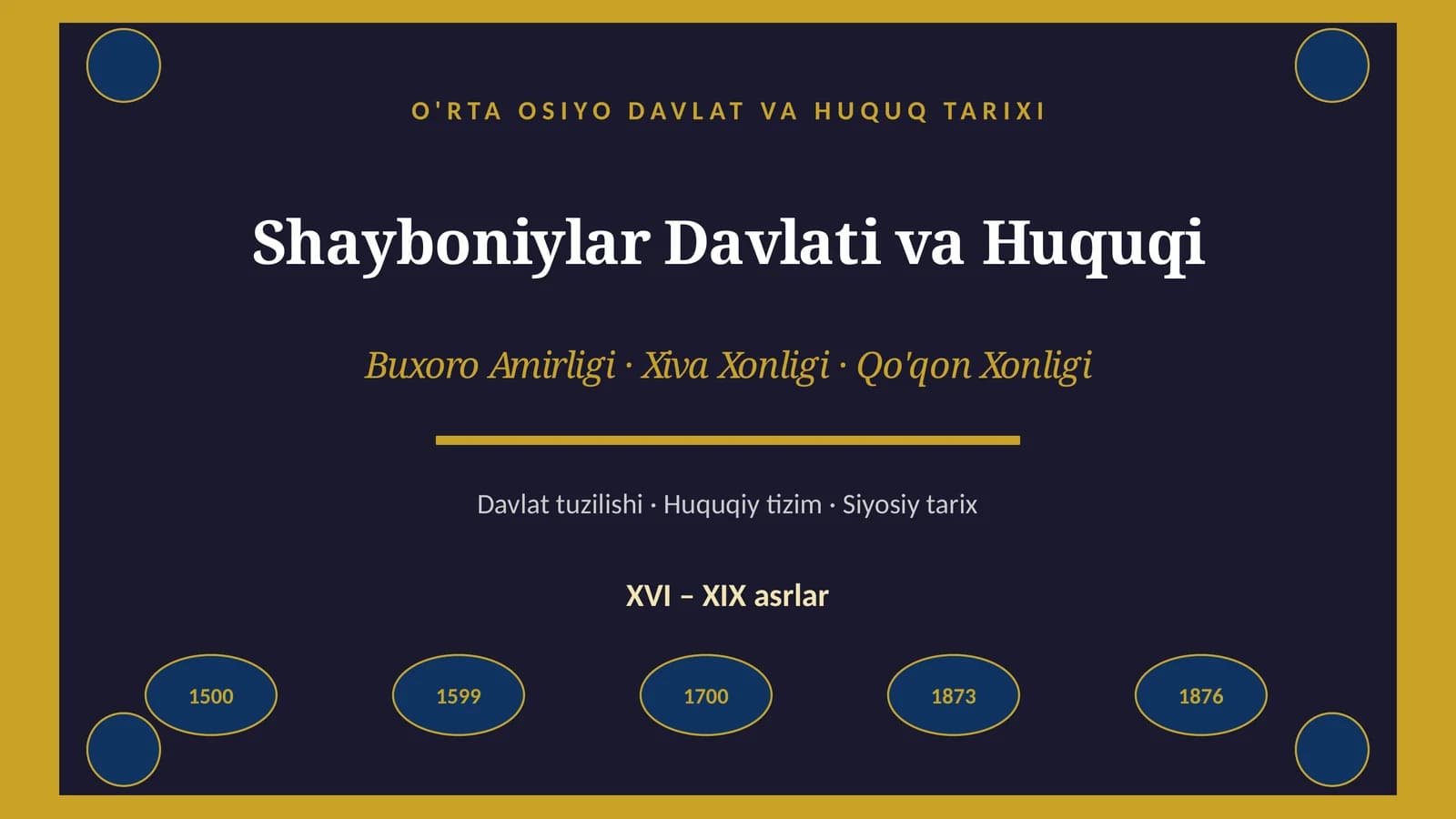 Shayboniylar Davlati va Huquqi